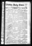 Primary view of Wichita Daily Times. (Wichita Falls, Tex.), Vol. 1, No. 73, Ed. 1 Tuesday, August 6, 1907