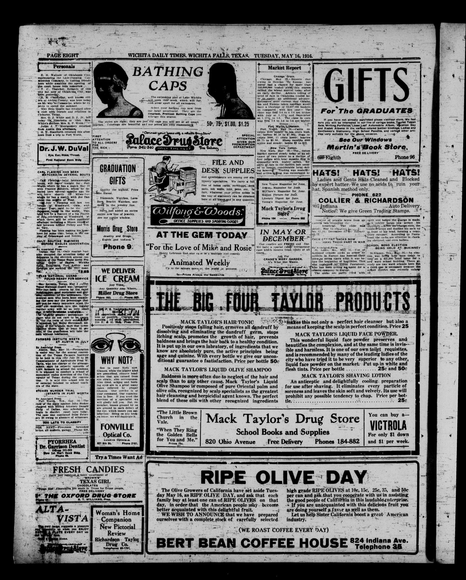 Wichita Daily Times (Wichita Falls, Tex.), Vol. 10, No. 3, Ed. 1 Tuesday, May 16, 1916
                                                
                                                    [Sequence #]: 8 of 8
                                                