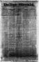 Thumbnail image of item number 1 in: 'Dallas Herald. (Dallas, Tex.), Vol. 10, No. 20, Ed. 1 Saturday, April 19, 1862'.