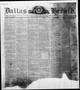 Newspaper: Dallas Herald. (Dallas, Tex.), Vol. 11, No. 38, Ed. 1 Wednesday, Augu…
