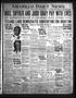 Thumbnail image of item number 1 in: 'Amarillo Daily News (Amarillo, Tex.), Vol. 19, No. 69, Ed. 1 Friday, January 13, 1928'.