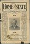 Primary view of The Home and State (Dallas, Tex.), Vol. 1, No. 3, Ed. 1 Friday, January 1, 1904