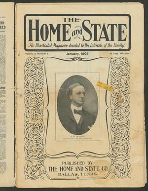 Primary view of object titled 'The Home and State (Dallas, Tex.), Vol. 3, No. 3, Ed. 1 Sunday, January 1, 1905'.