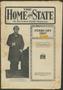 Thumbnail image of item number 1 in: 'The Home and State (Dallas, Tex.), Vol. 7, No. 4, Ed. 1 Friday, February 1, 1907'.