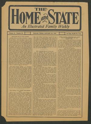 Primary view of object titled 'The Home and State (Dallas, Tex.), Vol. 10, No. 36, Ed. 1 Thursday, January 28, 1909'.