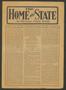 Primary view of The Home and State (Dallas, Tex.), Vol. 11, No. 4, Ed. 1 Saturday, June 19, 1909
