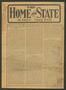 Primary view of The Home and State (Dallas, Tex.), Vol. 11, No. 5, Ed. 1 Saturday, June 26, 1909