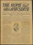 Newspaper: The Home and State (Dallas, Tex.), Vol. 13, No. 49, Ed. 1 Saturday, J…