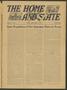 Newspaper: The Home and State (Dallas, Tex.), Vol. 14, No. 40, Ed. 1 Saturday, A…