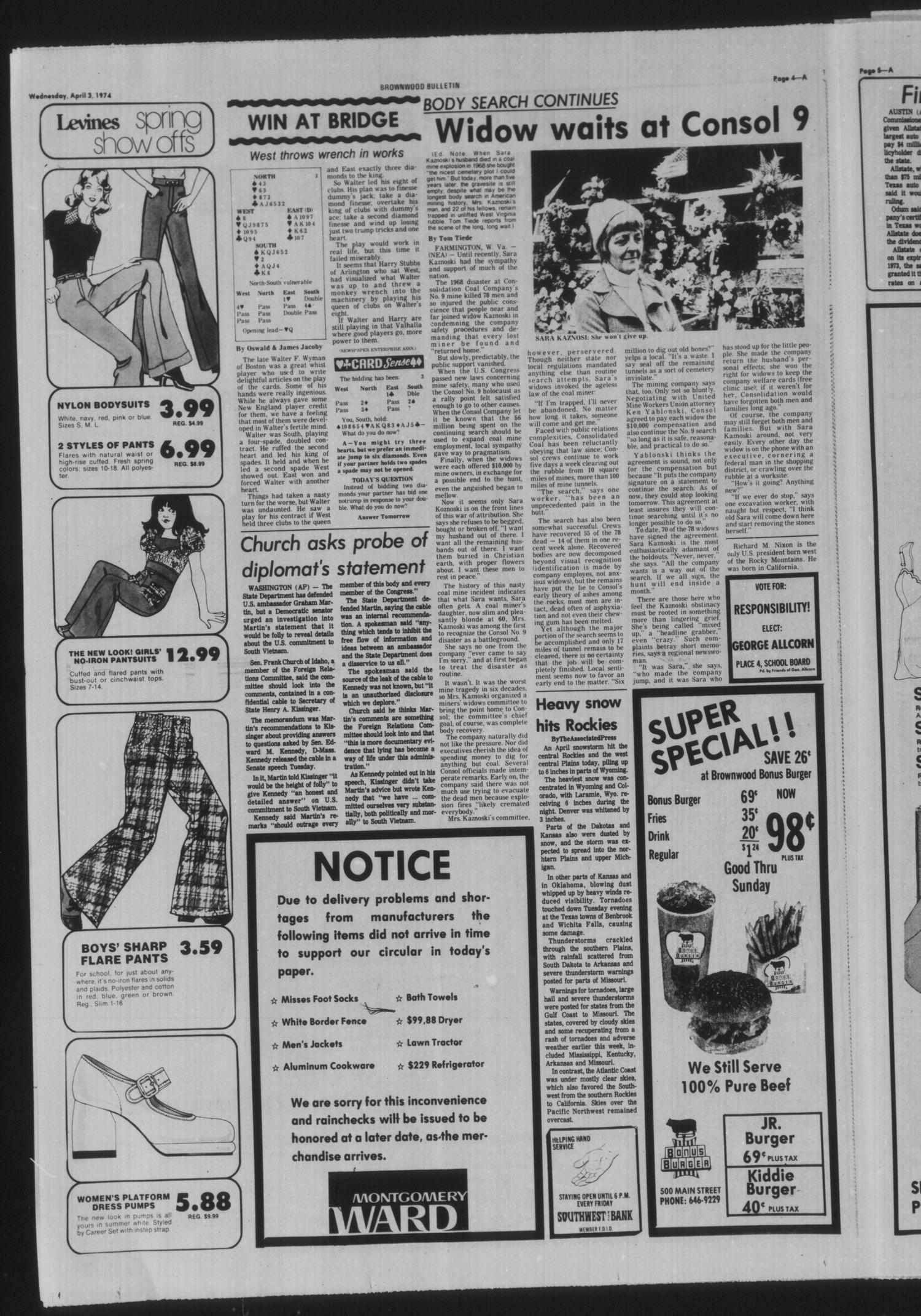 Brownwood Bulletin (Brownwood, Tex.), Vol. 74, No. 141, Ed. 1 Wednesday, April 3, 1974
                                                
                                                    [Sequence #]: 4 of 22
                                                
