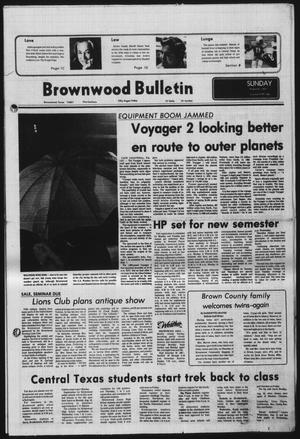 Primary view of object titled 'Brownwood Bulletin (Brownwood, Tex.), Vol. 77, No. 266, Ed. 1 Sunday, August 21, 1977'.