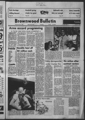 Primary view of object titled 'Brownwood Bulletin (Brownwood, Tex.), Vol. 79, No. 51, Ed. 1 Tuesday, December 12, 1978'.