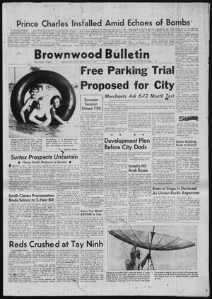 Primary view of object titled 'Brownwood Bulletin (Brownwood, Tex.), Vol. 69, No. 222, Ed. 1 Tuesday, July 1, 1969'.