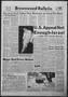 Newspaper: Brownwood Bulletin (Brownwood, Tex.), Vol. 70, No. 278, Ed. 1 Friday,…