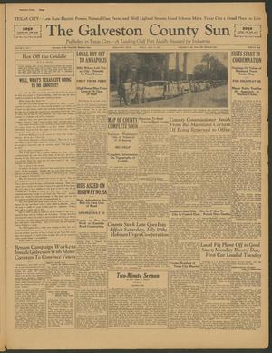 Primary view of object titled 'The Galveston County Sun (Texas City, Tex.), Vol. 16, No. 6, Ed. 1 Friday, July 18, 1930'.