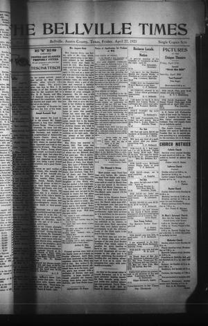 Primary view of object titled 'The Bellville Times (Bellville, Tex.), Vol. [45], No. 17, Ed. 1 Friday, April 27, 1923'.