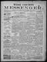 Thumbnail image of item number 1 in: 'Wise County Messenger. (Decatur, Tex.), No. 186, Ed. 1 Saturday, September 1, 1888'.