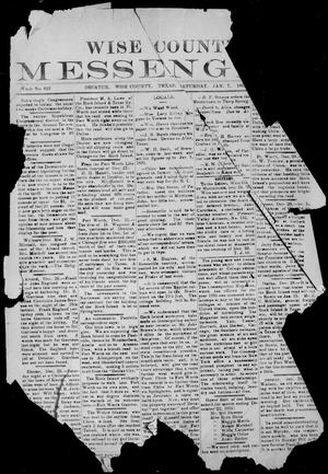Primary view of object titled 'Wise County Messenger. (Decatur, Tex.), No. [404], Ed. 1 Saturday, January 7, 1893'.