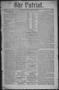 Newspaper: The Patriot. (La Grange, Tex.), Vol. 2, No. 19, Ed. 1 Saturday, Octob…