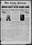 Newspaper: Wise County Messenger. (Decatur, Tex.), Vol. 44, No. 22, Ed. 1 Friday…