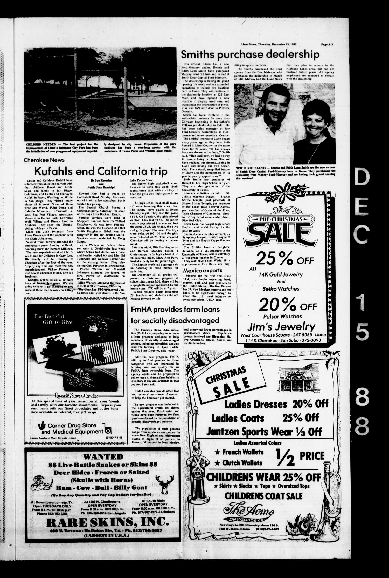 The Llano News (Llano, Tex.), Vol. 99, No. 8, Ed. 1 Thursday, December 15, 1988
                                                
                                                    [Sequence #]: 3 of 21
                                                