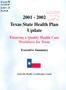 Report: Texas State Health Plan: 2001-2002