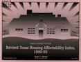 Report: Revised Texas Housing Affordability Index: 1989-93