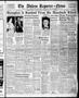 Primary view of The Abilene Reporter-News (Abilene, Tex.), Vol. 57, No. 94, Ed. 2 Saturday, August 14, 1937