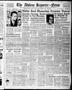 Primary view of The Abilene Reporter-News (Abilene, Tex.), Vol. 57, No. 139, Ed. 2 Tuesday, September 28, 1937