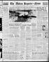 Thumbnail image of item number 1 in: 'The Abilene Reporter-News (Abilene, Tex.), Vol. 58, No. 24, Ed. 2 Tuesday, June 21, 1938'.