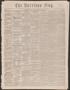 Newspaper: The Harrison Flag. (Marshall, Tex.), Vol. 6, No. 51, Ed. 1 Thursday, …