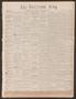 Newspaper: The Harrison Flag. (Marshall, Tex.), Vol. 8, No. 4, Ed. 1 Saturday, N…