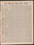 Thumbnail image of item number 1 in: 'The Weekly Harrison Flag. (Marshall, Tex.), Vol. 8, No. 23, Ed. 1 Friday, April 17, 1868'.