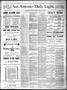 Newspaper: San Antonio Daily Light. (San Antonio, Tex.), Vol. 7, No. 7, Ed. 1 Th…