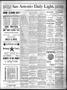 Newspaper: San Antonio Daily Light. (San Antonio, Tex.), Vol. 7, No. 13, Ed. 1 T…