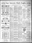 Newspaper: San Antonio Daily Light. (San Antonio, Tex.), Vol. 7, No. 14, Ed. 1 F…