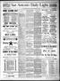 Newspaper: San Antonio Daily Light. (San Antonio, Tex.), Vol. 7, No. 22, Ed. 1 M…