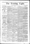 Newspaper: The Evening Light. (San Antonio, Tex.), Vol. 2, No. 171, Ed. 1 Tuesda…