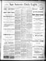 Newspaper: San Antonio Daily Light. (San Antonio, Tex.), Vol. 7, No. 149, Ed. 1 …