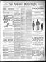 Newspaper: San Antonio Daily Light. (San Antonio, Tex.), Vol. 7, No. 219, Ed. 1 …