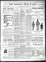 Newspaper: San Antonio Daily Light. (San Antonio, Tex.), Vol. 7, No. 222, Ed. 1 …