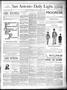 Newspaper: San Antonio Daily Light. (San Antonio, Tex.), Vol. 7, No. 232, Ed. 1 …