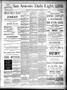 Newspaper: San Antonio Daily Light. (San Antonio, Tex.), Vol. 8, No. 29, Ed. 1 W…