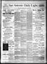 Newspaper: San Antonio Daily Light. (San Antonio, Tex.), Vol. 8, No. 39, Ed. 1 M…