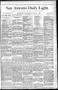 Newspaper: San Antonio Daily Light. (San Antonio, Tex.), Vol. 8, No. 51, Ed. 1 S…