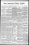 Newspaper: San Antonio Daily Light. (San Antonio, Tex.), Vol. 8, No. 94, Ed. 1 M…