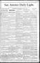 Newspaper: San Antonio Daily Light. (San Antonio, Tex.), Vol. 8, No. 136, Ed. 1 …