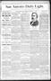 Newspaper: San Antonio Daily Light. (San Antonio, Tex.), Vol. 9, No. 13, Ed. 1 M…