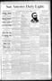 Newspaper: San Antonio Daily Light. (San Antonio, Tex.), Vol. 9, No. 80, Ed. 1 T…