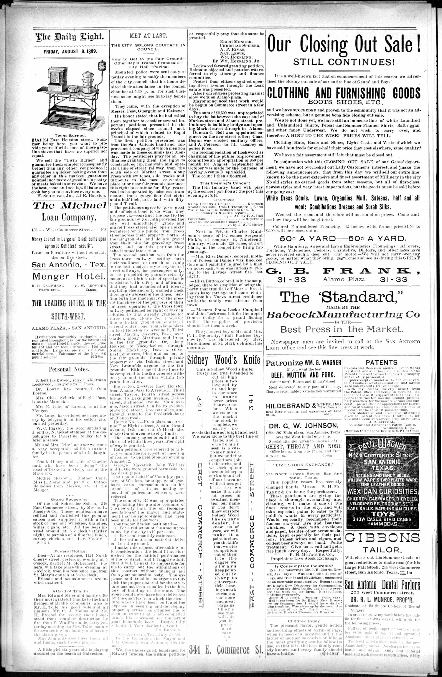 San Antonio Daily Light. (San Antonio, Tex.), Vol. 9, No. 168, Ed. 1 Friday, August 9, 1889
                                                
                                                    [Sequence #]: 4 of 8
                                                